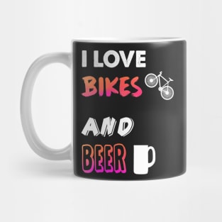 I love bikes and beer Mug